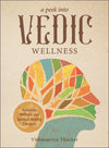A Peek into Vedic Wellness by Schiffer Publishing
