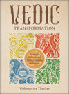 Vedic Transformation by Schiffer Publishing