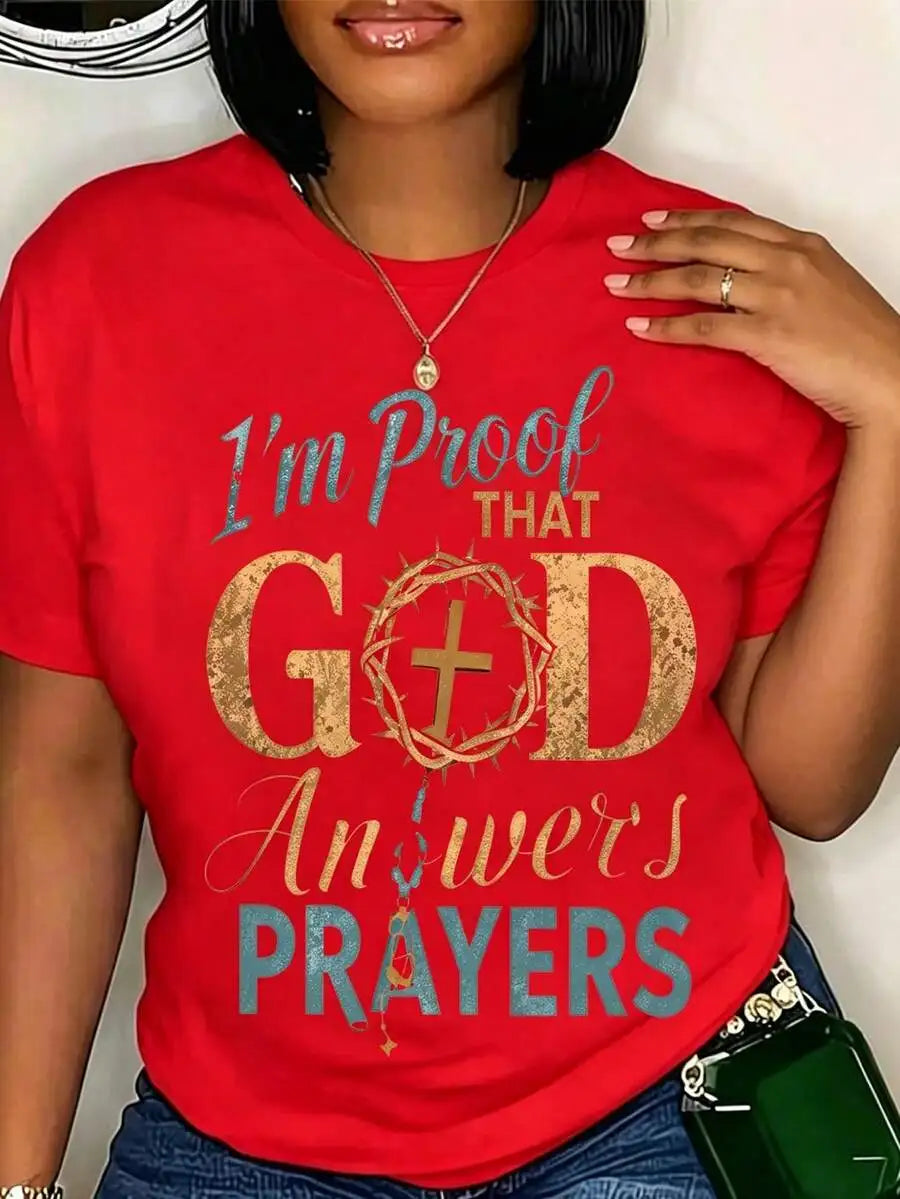 Women's Crew Neck Short‑Sleeve Graphic T‑Shirt, "I Am Proof That God Answers Prayers" Christian Faith Statement Print, Fashion New Arrival, Casual Soft Religious Inspirational Daily Top For Women