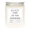 Please Don't Do Coke In Our Bathroom Candle by Wicked Good Perfume