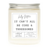It Can't All Be Coke and Threesomes Candle by Wicked Good Perfume