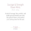 Courage & Strength Pack by Tiny Rituals