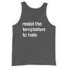 Resist The Temptation | Unisex Tank Tops by The Happy Givers