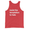 Resist The Temptation | Unisex Tank Tops by The Happy Givers