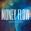 Money Flow Meditation by PleaseNotes