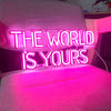 The World Is Yours Neon Light by White Market